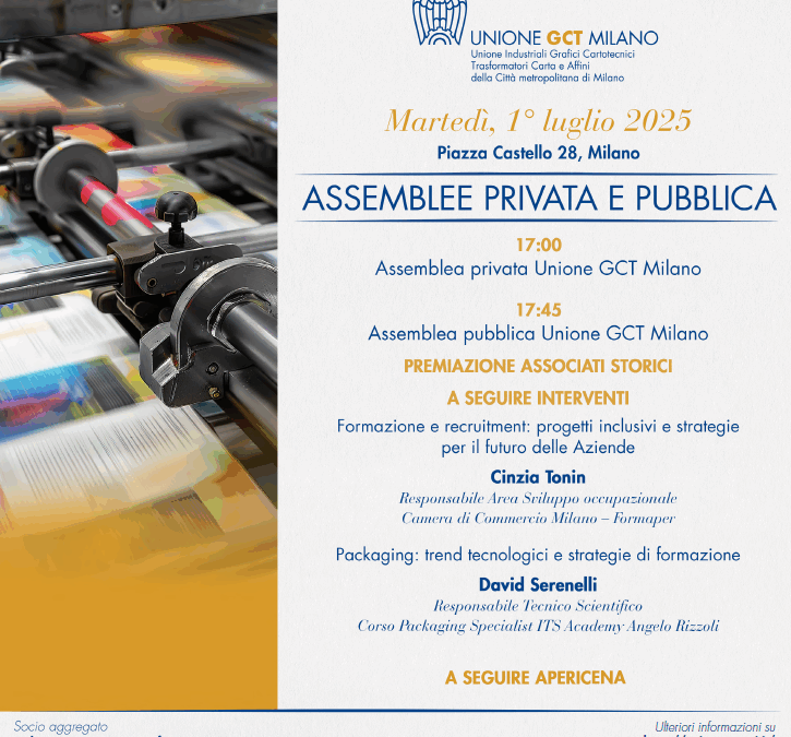 Assemblea Privata e Pubblica Unione GCT Milano – Martedì 1° luglio 2025